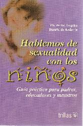 Hablemos de sexualidad con los nios