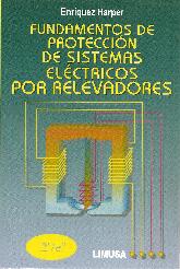 Fundamentos de proteccion de sistemas electricos por relevadores