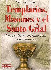 Templarios Masones y el Santo Grial