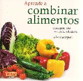 Aprende a combinar alimentos