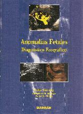 Anomalas Fetales. Diagnstico Ecogrfico