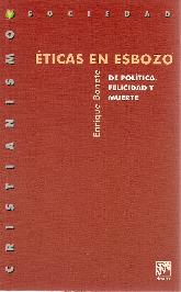 Eticas del Esbozo