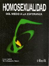 Homosexualidad del miedo a la esperanza