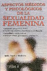 Aspectos Mdicos y Psicolgicos de la Sexualidad Femenina