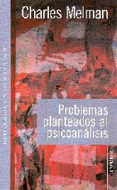 Problemas planteados al psicoanlisis