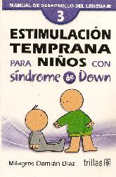 Estimulacion temprana para nios con Sindrome de Down Manual de desarrollo del lenguaje 3