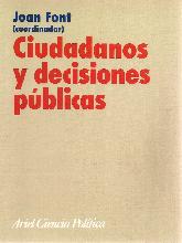 Ciudadanos y decisiones pblicas