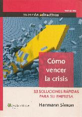 Cmo vencer la crisis