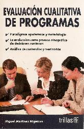 Evaluacion cualitativa de programas, paradigmas epistemicos y metodologia, evaluacion como proceso 