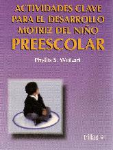 ACTIVIDADES CLAVE PARA EL DESARROLLO MOTRIZ DEL NIO PREESCOLAR