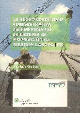 La responsabilidad administrativa del empresario en materia de prevencin de riesgos laborales