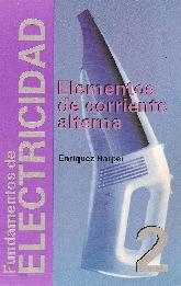 Fundamentos de Elctricidad Elementos de corriente alterna Vol 2