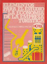 Elementos para el estudio de la economia de la empresa turistica