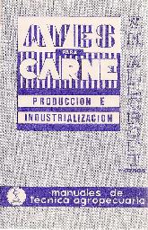 Aves para carne. Produccin e Industrializacin