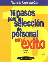 15 pasos para la seleccin de personal con xito