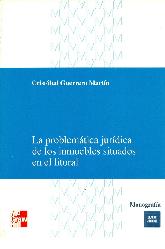 La problemtica jurdica de los inmuebles situados en el litoral