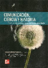 Comunicacin, Ciencia e Historia