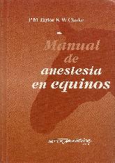 Manual de anestesia en equinos