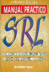 Manual practico de sociedad de responsabilidad limitada, sociedad de hecho y empresas unipersonales