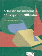 Atlas de Dermatologa en Pequeos Animales