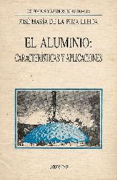 El aluminio: caracteristicas y aplicaciones