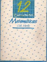Cuaderno de Matematicas 12. Ciclo medio
