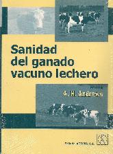 Sanidad del ganado vacuno lechero