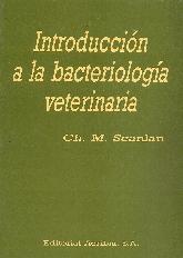 Introduccion a la Bacteriologia Veterinaria