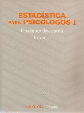 Estadstica descriptiva (Estadistica para psicologos; T.1)