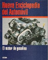 Nueva enciclopedia del automovil Nro. 1 El motor de gasolina