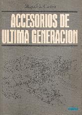 Accesorios de ultima generacion