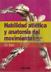 Habilidad atletica y anatomia del movimiento