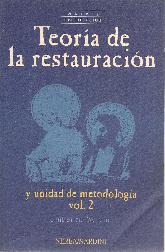 Teoria de la restauracion y unidad de metodologia - Volumen 2