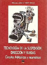 Tecnologia de la  suspension, direccion y ruedas