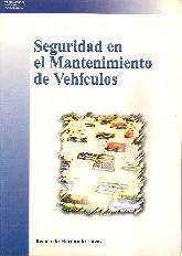 Seguridad en el Mantenimiento de Vehiculos