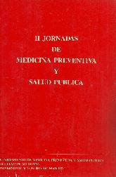 Segundas Jornadas de Medicina Preventiva y Salud Publica