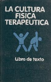 La cultura fisica terapeutica