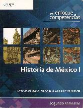 Historia de México I con enfoque en competencias