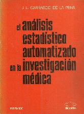 El analisis estadistico automatizado en la investigacion medica