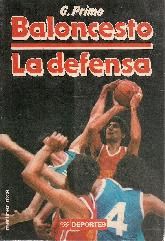 Baloncesto: La defensa