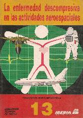 Enfermedad descomprensiva en las actividades aeroespaciales, la