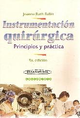 Instrumentacion quirurgica : principios y practica