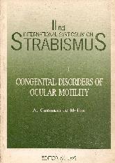 Congenital disorders of ocular motility : II International Symposium on Strabismus