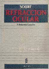 Sobre refraccion ocular