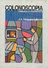 Colonoscopia Diagnostica y terapeutica