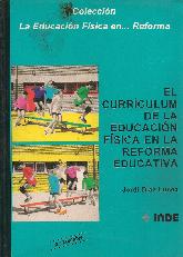 El curriculum de la educacin fsica en la reforma educativa