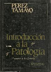 Introduccion a la patologia : mecanismos de la enfermedad