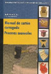 Manual de cartn corrugado Procesos manuales