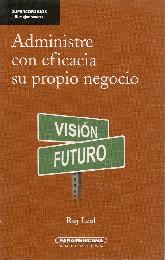 Administre con eficacia su propio negocio