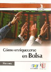 Cmo emriquecerse en Bolsa